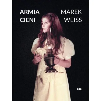 Armia cieni - Marek Weiss