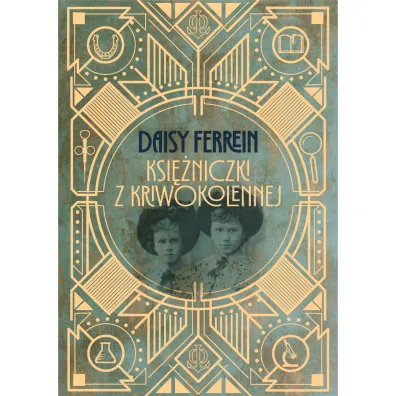 Ksi�niczki z Kriwokolennej - Daisy Ferrein