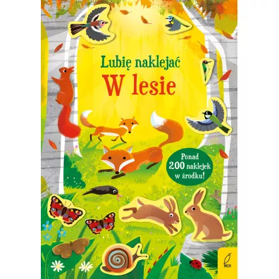 Lubi� nakleja�. W lesie - Caroline Young