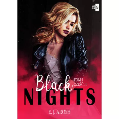 Black Nights. Tom 1. Cz�� 2 - E. J. Arosh