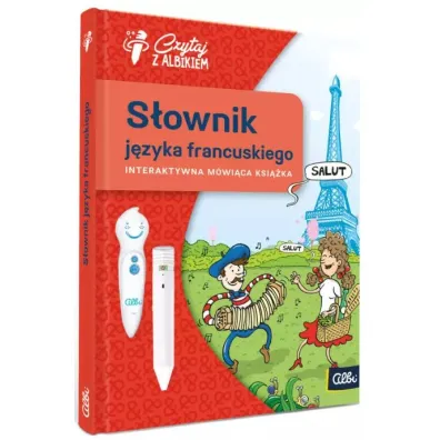 Czytaj z Albikiem. Sownik Jzyka Francuskiego