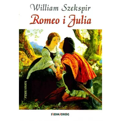 Romeo i Julia - William Shakespeare