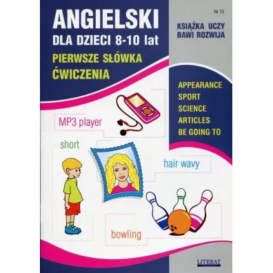 Angielski dla dzieci z.13 8-10 lat �w. 2018 - Joanna Bednarska