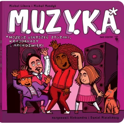 S.E.R.I.A. M.U.Z.Y.K.A. - Micha Libera, Micha Mendyk