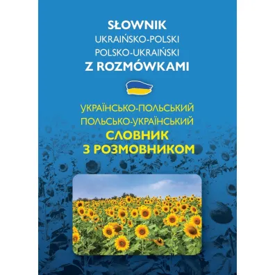 S�ownik ukrai�sko-polski, polsko-ukrai�ski z rozm�wkami - Natalia Celer