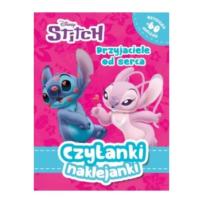 Czytanki naklejanki. Przyjaciele od serca. Disney Stitch - Ilona  Siwak