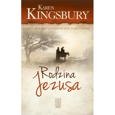 Rodzina Jezusa - Karen Kingsbury