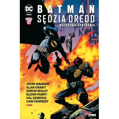 DC Deluxe Batman. S�dzia Dredd. Wszystkie spotkania