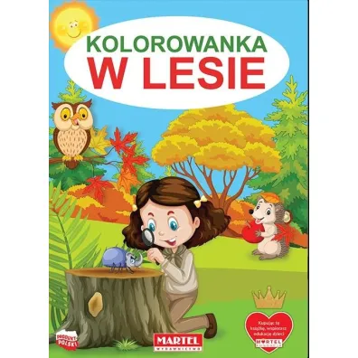Kolorowanka. W lesie - Jaros�aw �ukowski