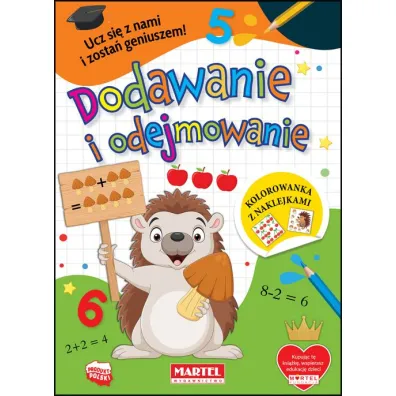 Kolorowanka z naklejkami Dodawanie i odejmowanie - Katarzyna  Ratajszczak