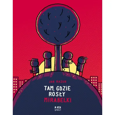 Tam, gdzie ros�y mirabelki - Jan Mazur