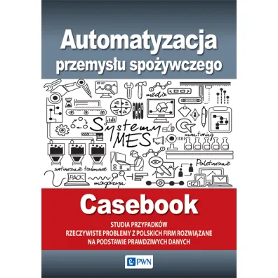 Automatyzacja przemys�u spo�ywczego - Ewa Matyszewska
