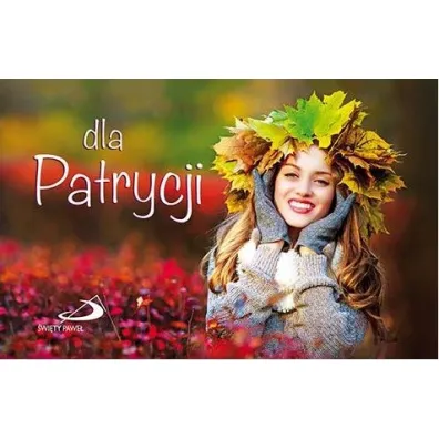 Dla Patrycji - seria Imiona