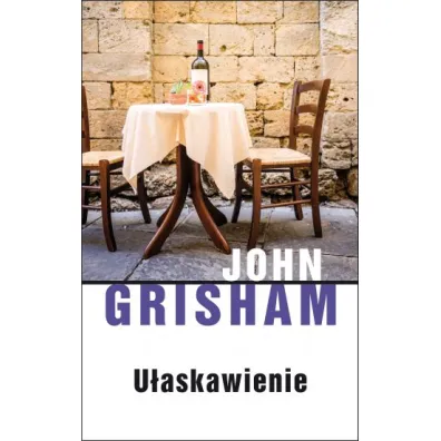 U�askawienie (pocket) - John Grisham