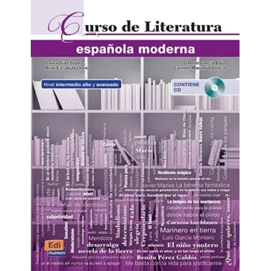 Curso de Literatura espanola moderna Intermedio y avanzado ksi��ka + CD - Laura Lopez Diaz, Lloret Escabias Pilar
