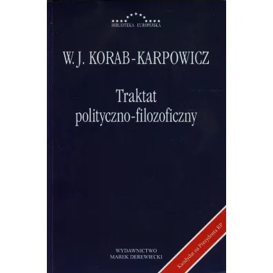 Traktat polityczno-filozoficzny - W�odzimierz Julian Korab-Karpowicz