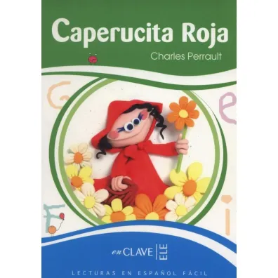 Caperucita Roja - Charles Perrault