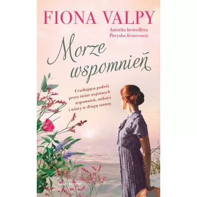 Morze wspomnie� - Fiona Valpy