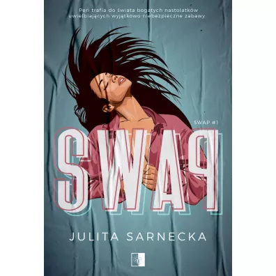 Swap. Tom 1 - Julita  Sarnecka