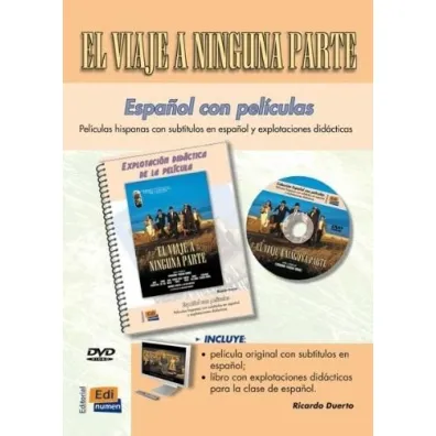 Espanol con pelicuas Viaje a ninguna parte B2