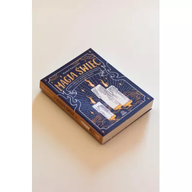 Magia �wiec. Czary, zakl�cia i praktyczne �wiczenia z u�yciem wosku i knota
