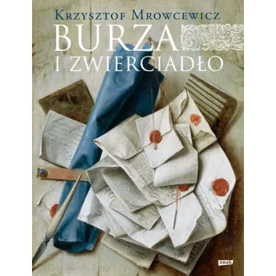 Burza i zwierciad�o