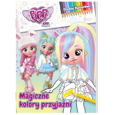 Magiczne kolory przyja�ni. Best Friends Forever. Dodaj kolor�w. Cz�� 1