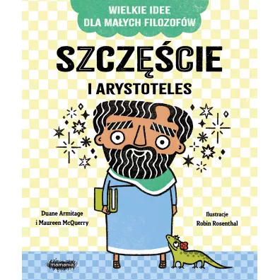 Szcz�cie i Arystoteles - Duane  Armitage, Maureen  McQuerry