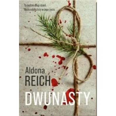 Dwunasty - Aldona  Reich