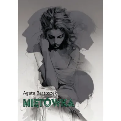 Mi�t�wka - Agata Bartoszek