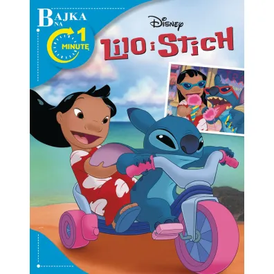 Bajka na 1 minut�. Disney Lilo i Stitch