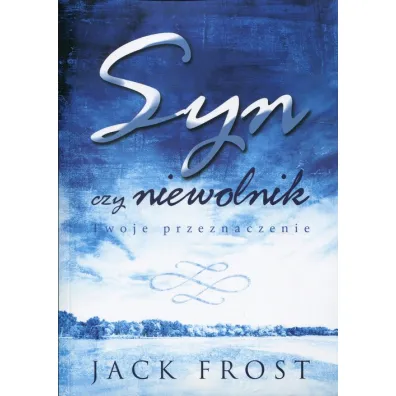 Syn czy niewolnik - Jack Frost
