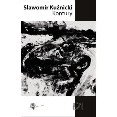 Kontury. Forma 21 - S�awomir Ku�nicki