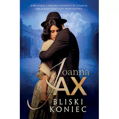 Bliski koniec. Drugi brzeg. Tom 3 - Joanna Jax