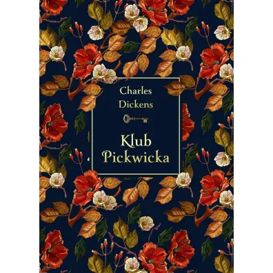 Klub Pickwicka (elegancka edycja) - Charles Dickens