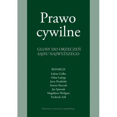 Prawo cywilne. Glosy do orzecze� S�du Najwy�szego