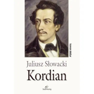 Kordian - Juliusz S�owacki