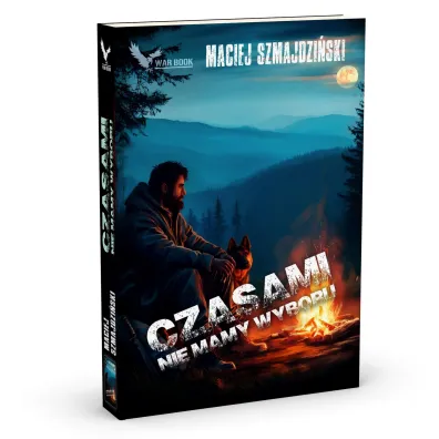 Czasami nie mamy wyboru