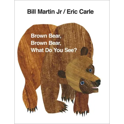 Brown Bear, Brown Bear, What Do You See? wer. angielska - Eric Carle
