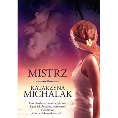 Mistrz. Tom 1
