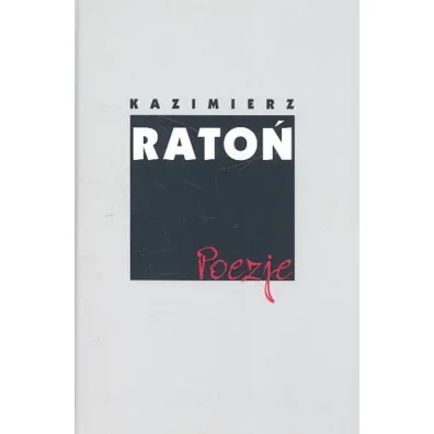 Rato� poezje - Kazimierz Rato�