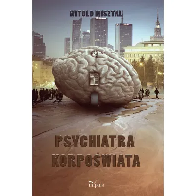 Psychiatra korpo�wiata - Witold  Misztal