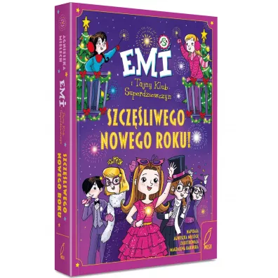 Emi i Tajny Klub Superdziewczyn. Szcz�liwego nowego roku!