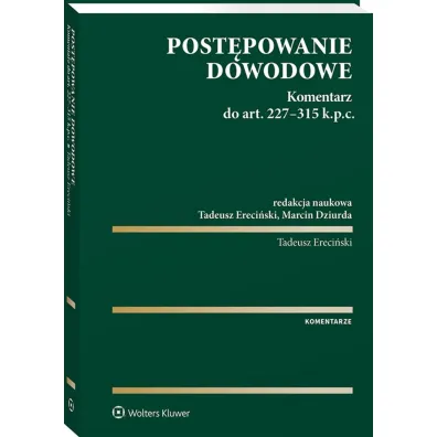 Post�powanie dowodowe. Komentarz