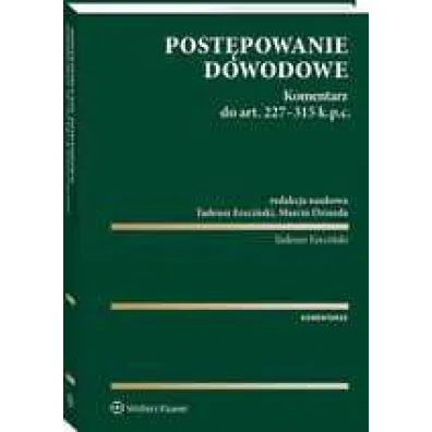 Post�powanie dowodowe. Komentarz
