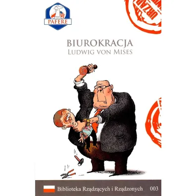 Biurokracja - Ludwig von Mises