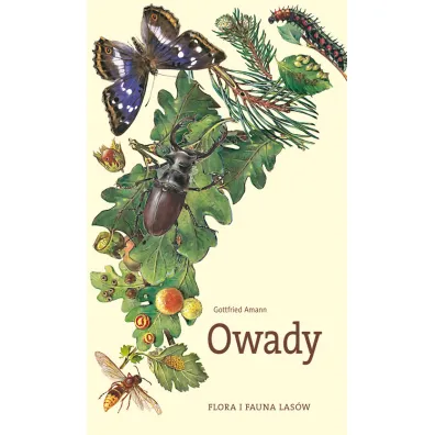 Owady flora i fauna las�w - Amann Gottfried