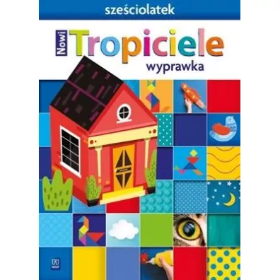 Nowi Tropiciele Sze�ciolatek. Wyprawka - Beata Gawro�ska, Emilia Raczek