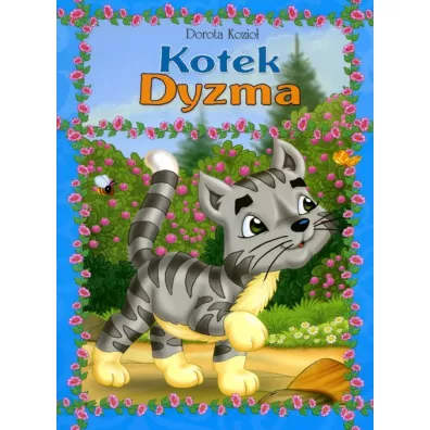 Seria futrzana. Kotek Dyzma - Dorota Kozio