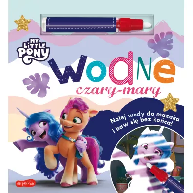 My Little Pony. Wodne czary-mary